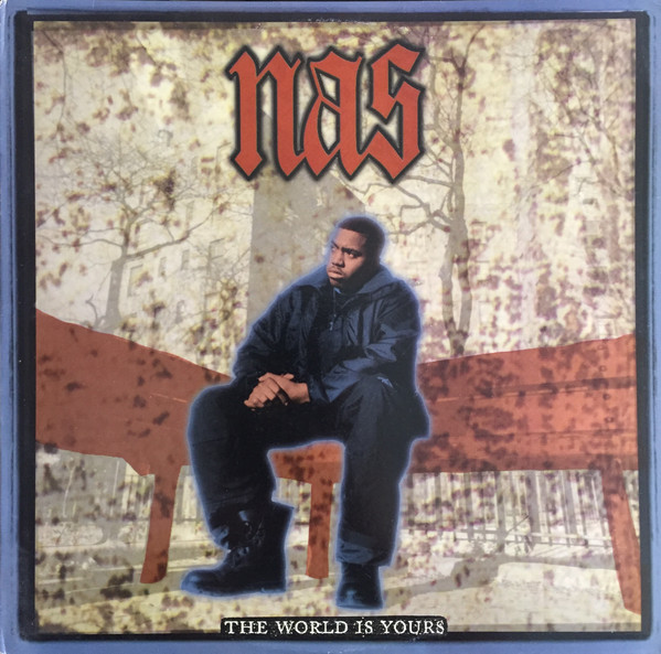 NAS - THE WORLD IS YOURS